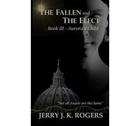 The Fallen And The Elect