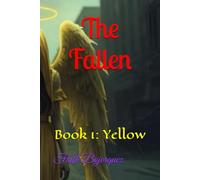 The Fallen: Book 1: Yellow