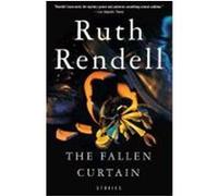 The Fallen Curtain: Stories Rendell, Ruth (Auteur)