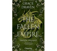 The Fallen Empire #2 - Dragon Unleashed - Tome 2 Cartonnée