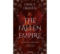 The Fallen Empire - Tome 1 Phoenix Unbound - Grace Draven - Chatterley - broché - Roman