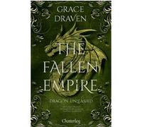 The Fallen Empire - Tome 2 Dragon Unleashed Grace Draven (Auteur), Eléonore Kempler (Traduction)