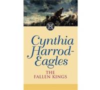 The Fallen Kings: The Morland Dynasty, Book 32 Harrod - Eagles, Cynthia (Auteur)