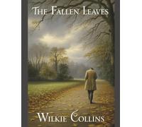 The Fallen Leaves: Annotated