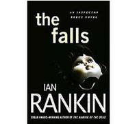 The Falls, Inspector Rebus Novels Ian Rankin (Auteur)