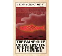 The False Clue of the Twisted Red Herring’s Footprint