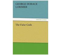 The False Gods
