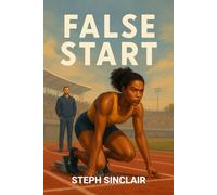 The False Start