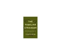 The Familiar Stranger