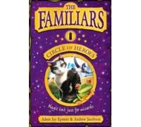 The Familiars: Circle Of Heroes