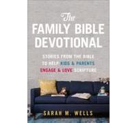The Family Bible Devotional