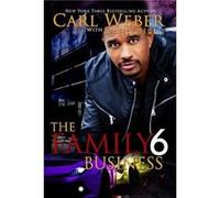 The Family Business 6 by La Jill Hunt La Jill Hunt (Auteur)