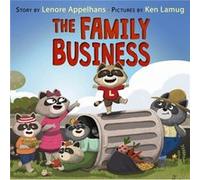 The Family Business by Lenore Appelhans Lenore Appelhans (Auteur)