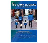 The Family Business "Live The Dream