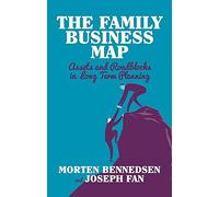 [The Family Business Map (INSEAD Business Press)] [By: Bennedsen, Morten] [September, 2014]