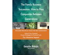 The Family Business Succession: How to Pass Companies Between Generations