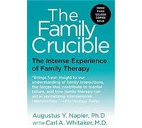 The Family Crucible by Augustus Napier Paperback Book Augustus Napier, Carl Whitaker (Auteur)