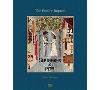 The Family Imprint: A Daughter's Portrait of Love and Loss