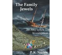 The Family Jewels: An Amy Lynch Investigation