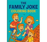 The Family Joke Coloring Book