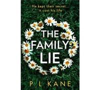 The Family Lie by P L Kane Paperback Book P L Kane (Auteur)