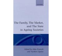 The Family, Market, And The State In Ageing Societies