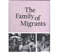 The Family of Migrants (édition française)