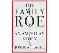 The Family Roe: An American Story