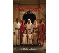 The Family: The Story of Patriarchs