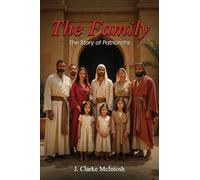 The Family: The Story of Patriarchs