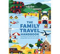 The Family Travel Handbook - 1ed - Anglais