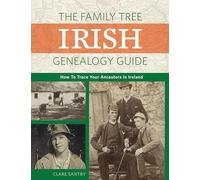 Family Tree Irish Genealogy Guide Claire Santry, (Auteur)