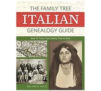 The Family Tree Italian Genealogy Guide