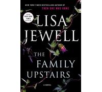 The Family Upstairs: A Novel