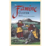 The Famine In Ulster