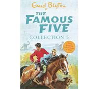The Famous Five Collection 5: Books 13-15