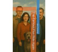 The Famous Five Ride Again