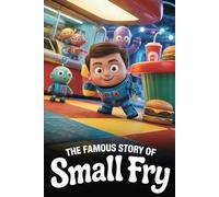 The Famous Story Of Small Fry