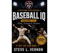 The Fan Edge: Baseball IQ: The Ultimate Trivia Challenge