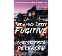 The Fancy Dress Fugitive: A Greenland Missing Persons Short Story: 3 (Greenland Missing Persons Short Stories)