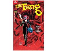 The Fang - Weekend At Medusa's