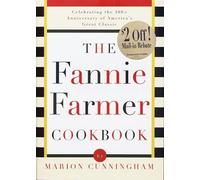The Fannie Farmer Cookbook