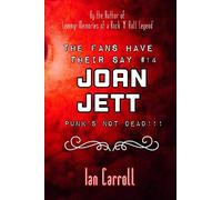 The Fans Have Their Say #14 Joan Jett :: Punk's Not Dead!!!