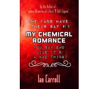 The Fans Have Their Say #15 My Chemical Romance: You Say Emo Like It's A Bad Thing?