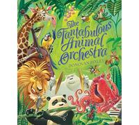 The Fantabulous Animal Orchestra