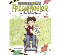 The Fantastic Freewheeler Vs. The Mall Of Doom