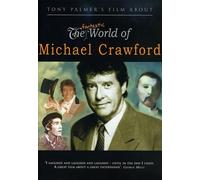 The Fantastic World of Michael Crawford