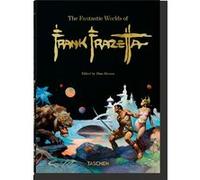 The Fantastic Worlds of Frank Frazetta. 45th Ed.