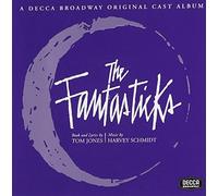 The Fantasticks (Original 1960 Off-Off Broadway Cast) by Various Artists NEUF