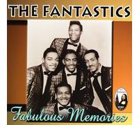 The Fantastics - Fabulous Memories
